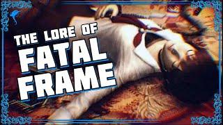 Here! Take This Old Camera.  The Lore of FATAL FRAME!