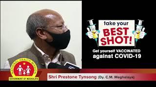 Deputy CM of Meghalaya Shri Prestone Tynsong on Covid-19 Vaccination