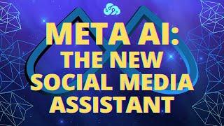 How Meta AI is Transforming Social Media: A New Era of Digital Assistance