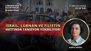 Lübnan'dan bildiriyorum! Beyrut gergin, Lübnan-İsrail-Filistin arasındaki tansiyon yükseliyor.