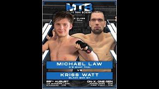 Michael Law v Kris Watt