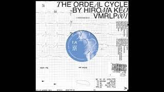 Hiroma Keo - Rise Up You Piece Of Shit - The Ordeal Cycle LP - [VMRLP001] - 2021