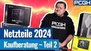 Welches Netzteil jetzt kaufen?  Kaufberatung 2024, Teil 2