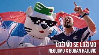 NEGUJMO X BOBAN RAJOVIC - LOŽIMO SE, LOŽIMO (OFFICIAL VIDEO)