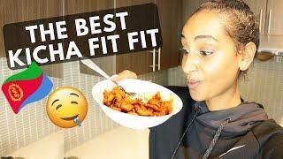 ክጫ ፊት ፊት!!! HOW TO MAKE KICHA FITFIT| Segen Misghina