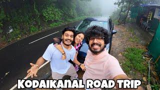 KODAIKANAL ROAD TRIP 