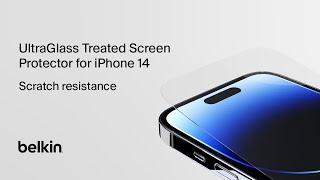 UltraGlass Treated Screen Protector for iPhone 14 – Scratch resistance