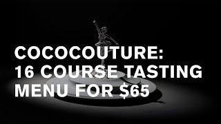 Cococouture: 16 course tasting menu [iPhone 13 pro max video]