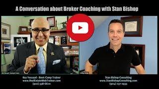 Get to Know Mind-Set Trainer and Broker Coach Stan Bishop