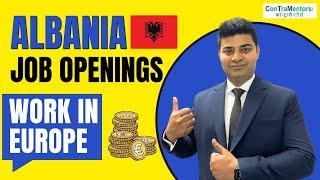 Albania Europe workvisa