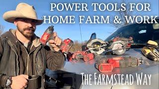 Essential Power Tools for Work, Home, and Farmstead