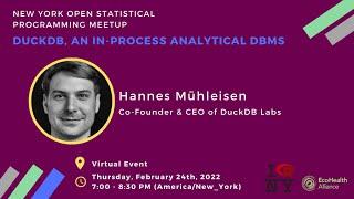 Hannes Mühleisen - DuckDB, an in-process analytical DBMS