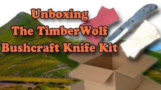 Unboxing The TimberWolf Bushcraft Knife Kit - Kit Coltello TimberWolf