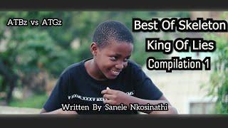 Best Of Skeleton King Of Lies Compilation 1 (Nkalakatha, Mshayiwesinqa, Nana Zwane, Boss Lady, Phe)