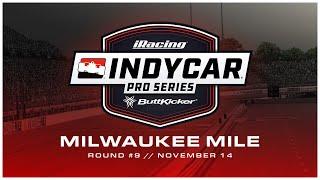 INDYCAR Buttkicker iRacing Pro Series | Round 9 | The Milwaukee Mile