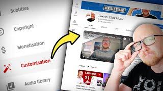 Customize Youtube Channel Layout 2025 – FULL guide in 10 mins