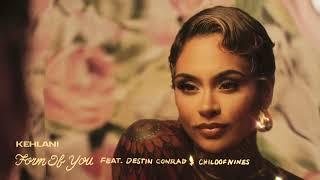 Kehlani - Form Of You (feat. Destin Conrad & Childofnines) [Official Audio]