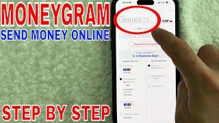  How To Send Money Online With MoneyGram 