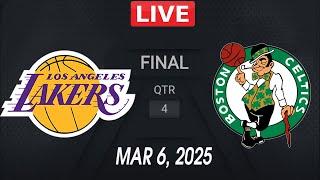 NBA LIVE! Los Angeles Lakers vs Boston Celtics | March 6, 2025 | NBA Season LIVE! 2K25