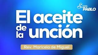 El aceite de la unción