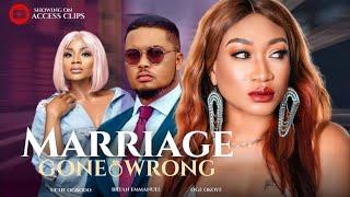 MARRIAGE GONE WRONG (THE MOVIE)-OGE OKOYE,UCHE OGBODO, BRYAN EMMANUEL 2023 EXCLUSIVE NOLLYWOOD MOVIE