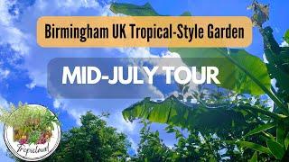 UK Tropical - style garden - Mid July Tour