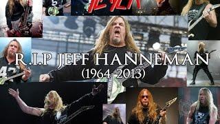 Jeff Hanneman Tribute 1964 2013 Slayer