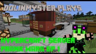 Dolinmyster Plays Hypercraft PRANK WARS!!