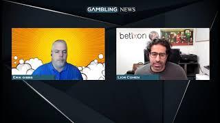 GamblingNews and Betixon’s Lior Cohen Discuss the Gaming Development Studio’s Future (Podcast #11)