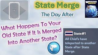 What Happens To Your State, After State Merge, If It Is Merged Into Another state? The Day After.