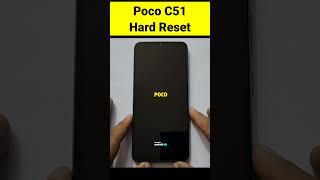 How to Hard Reset Poco C51 ?