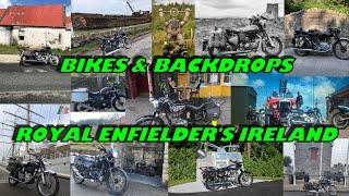 BIKES and BACKDROPS - ROYAL ENFIELDER'S IRELAND SPECIAL