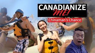 Canadianize Me - Chinaman's Chance