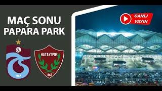 Trabzonspor - Hatayspor maç sonu flaş gelişmeler