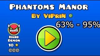 Phantoms Manor 63% - 95%