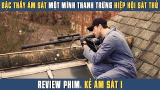 [Review Phim] Bậc Thầy Ám Sát Một Mình Thanh Trừng Cả Hội Sát Thủ Báo Thù Cho Vợ Cũ | Scott Adkins