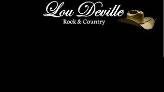 Lou Deville Rock & Country -