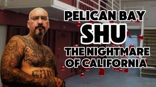 Pelican Bay State Prison: The Deadliest Time