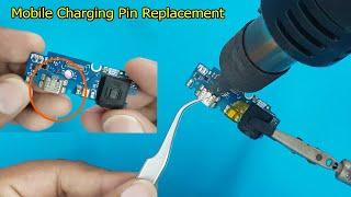 Mobile charging problem || Water Damaged | How to Replace Mobile Charging Pin