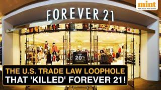 Forever 21 Files For Bankruptcy As THIS U.S. Trade Law Loophole Lets Chinese Brands Take Over