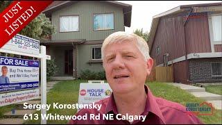 613 Whitewood Rd NE Calgary, AB T1Y 4A1 | Sergey Korostensky | Calgary Realtor