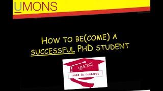 How to be(come) a successful PhD student - Prof. Tom Mens, UMONS