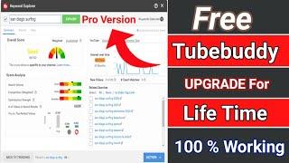 How to get tubebuddy pro for free |  Tubebuddy free upgrade Lifetime | Tell4Help