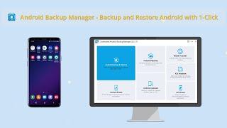 Coolmuster Android Backup Manager - Backup and Restore Android with 1-Click