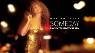 [Exclusive] Someday (EMC Extended Vocal Mix) - Mariah Carey (NEW VOCALS)