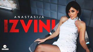 ANASTASIJA - IZVINI (OFFICIAL VIDEO)