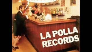 La Polla Records - Kamarraden