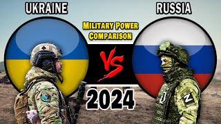 Ukraine vs Russia Military Power Comparison 2024 | Russia vs Ukraine Military Power 2024