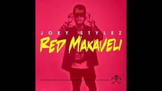 Joey Stylez - Red Makaveli