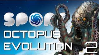 Taking Octopus Evolution to the Extreme in SPORE